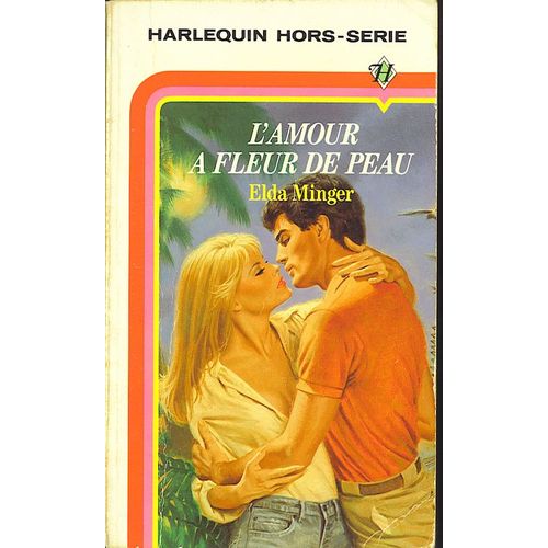 L' Amour À Fleur De Peau
