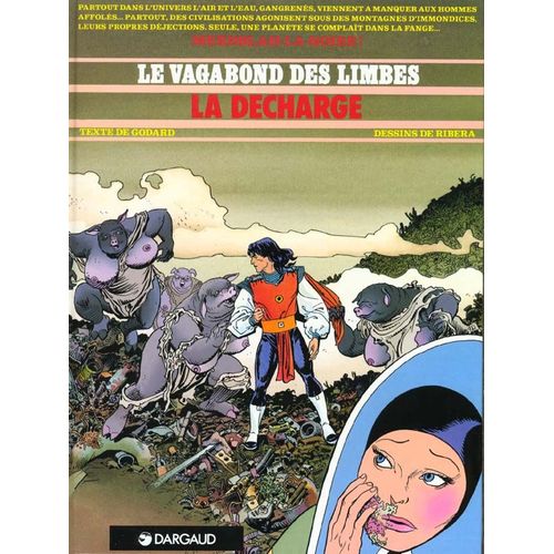 Le Vagabond Des Limbes Tome 21 - La Décharge