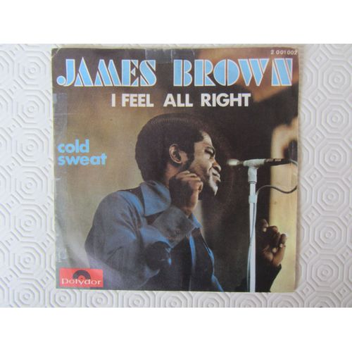 I Feel All Right - Cold Sweat