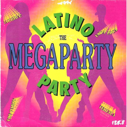 Latino Party : The Megaparty (Original & Mix Version) [Vinyle 45 Tours 7"] 1991