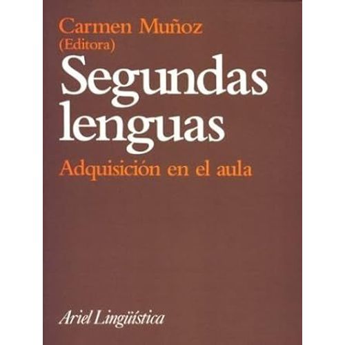 Segundas Lenguas Adquisicion En El Aula Carmen Munoz