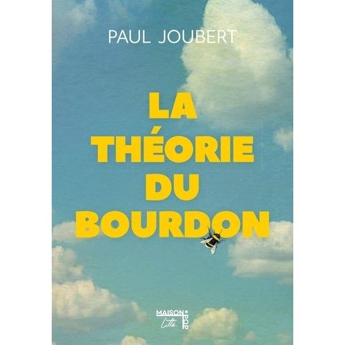 La Théorie Du Bourdon
