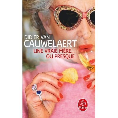 Une Vraie Mère - Ou Presque