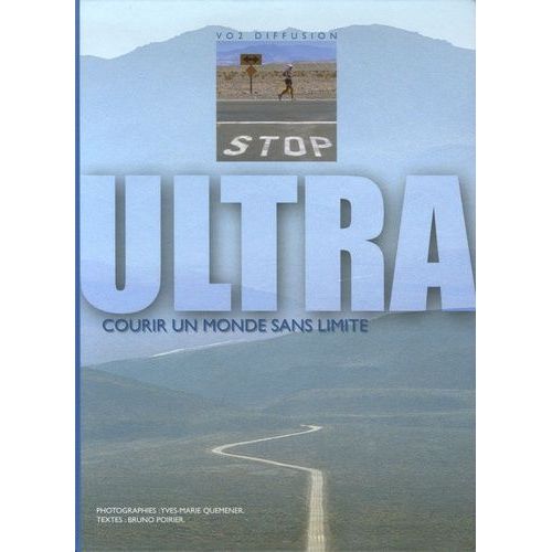 Ultra - Courir Un Monde Sans Limite