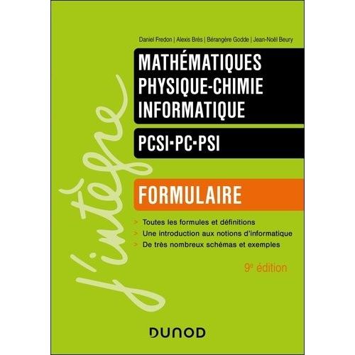 Mathématiques, Physique-Chimie, Informatique Pcsi-Pc-Psi - Formulaire