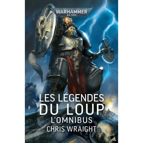 Les Légendes Du Loup - L'omnibus