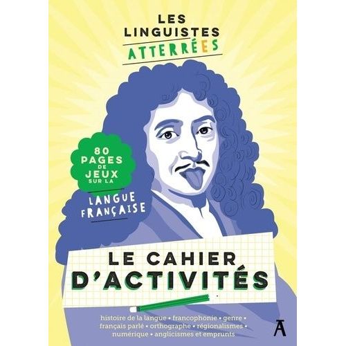 Les Linguistes Atterrées Le Cahier D'activités