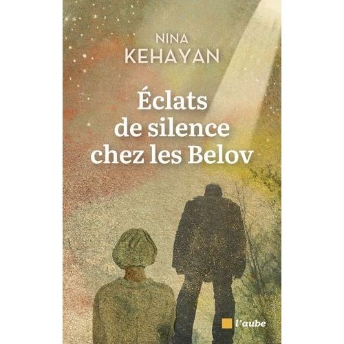 Eclats De Silence Chez Les Belov