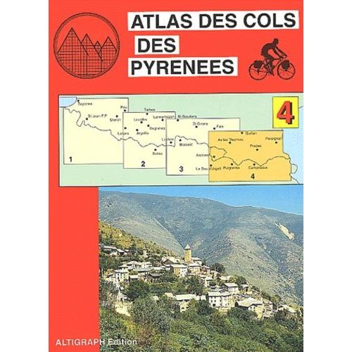 Atlas Des Cols Des Pyrenees - Volume 4