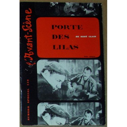 L'avant-Scene Theatre N_ 159, 1957. Contient : Porte Des Lilas, De Rene Clair, Avec Pierre Brasseur, Georges Brassens, Henry Vidal, Dany Carel, Raymond Bussieres. Rene Clair Revient · Son...