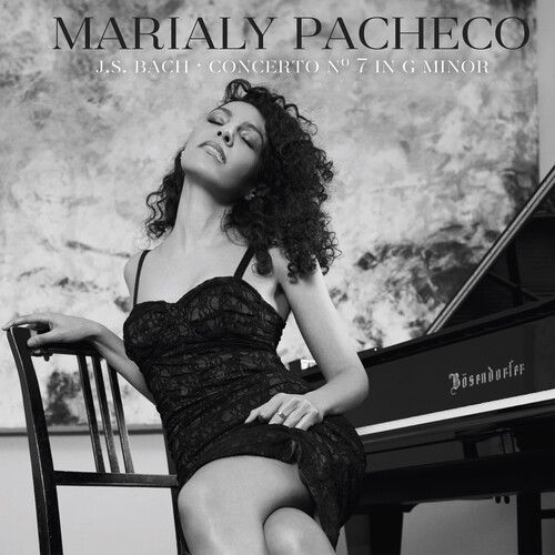 Marialy Pacheco - J.S. Bach Concerto No 7 In G Minor [Compact Discs]