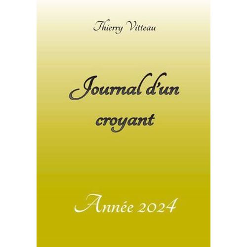 Journal D'un Croyant