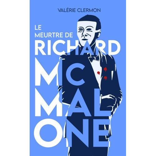 Le Meurtre De Richard Mcmalone