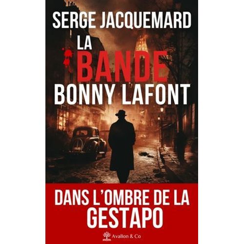 La Bande Bonny Lafont