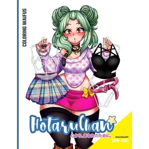 Hotaruchanart Coloring Book Kawaii Waifus Anime (Ecchi Free Edition) Sfw: Coloring Waifus