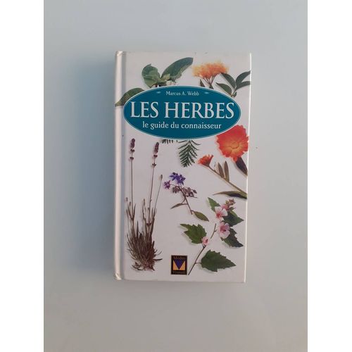 Les Herbes - Le Guide Du Connaisseur