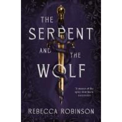 The Serpent And The Wolf