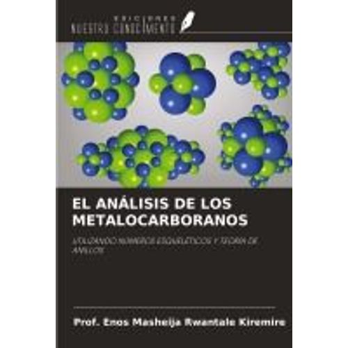 El Análisis De Los Metalocarboranos