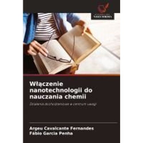 W¿¿Czenie Nanotechnologii Do Nauczania Chemii