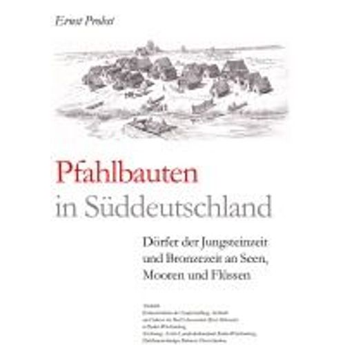 Pfahlbauten In Süddeutschland