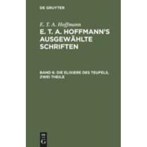 Die Elixiere Des Teufels, Zwei Theile