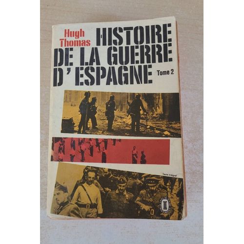Histoire De La Guerre D'espagne 2