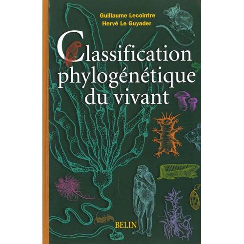 Classification Phylogénétique Du Vivant