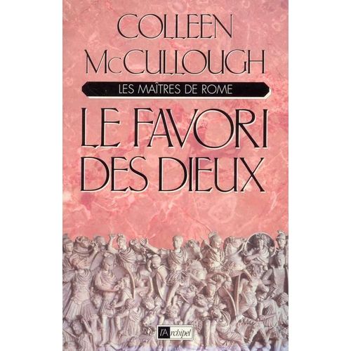 Les Maîtres De Rome Tome 3 : Le Favori Des Dieux