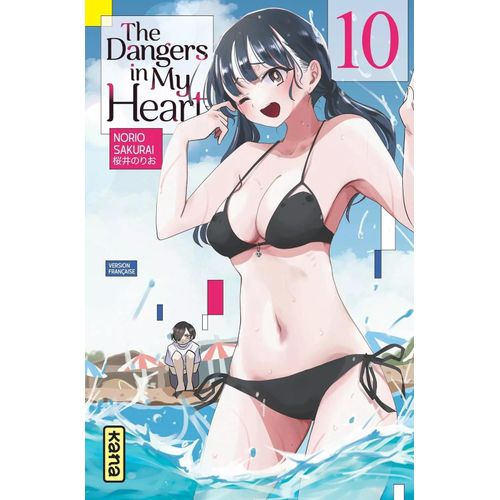 The Dangers In My Heart - Tome 10