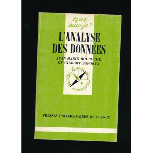 Que Sais-Je - Puf N° 1854 - L'analyse Des Données - Bouroche - Saporta