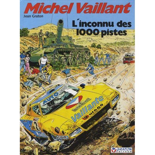 Michel Vaillant Tome 37 - L'inconnu Des 1000 Pistes