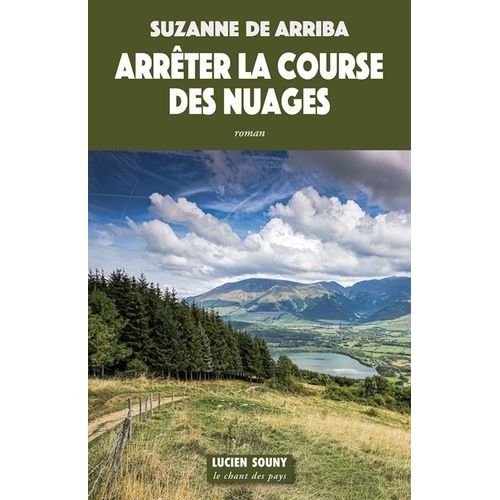 Arrêter La Course Des Nuages