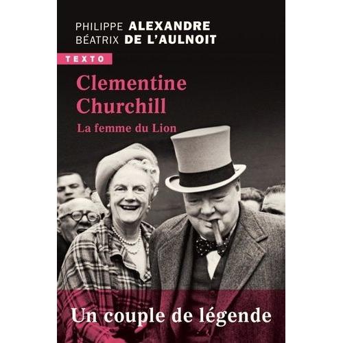 Clementine Churchill - La Femme Du Lion
