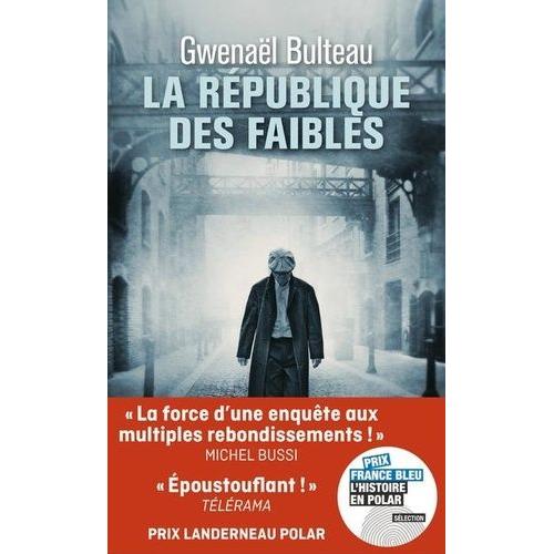 La République Des Faibles