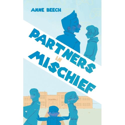 Partners In Mischief
