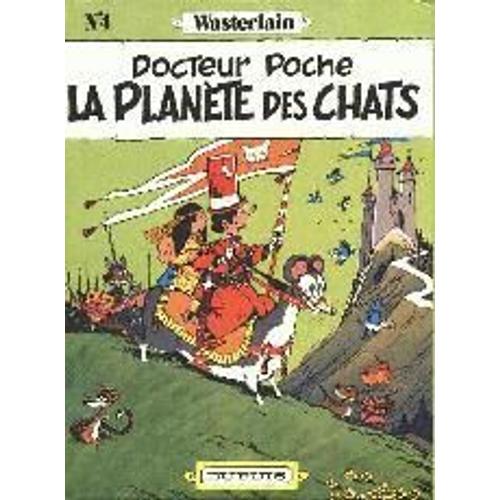 Docteur Poche Tome 4 - La Planète Des Chats