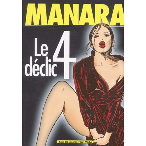 Le Déclic Tome 4