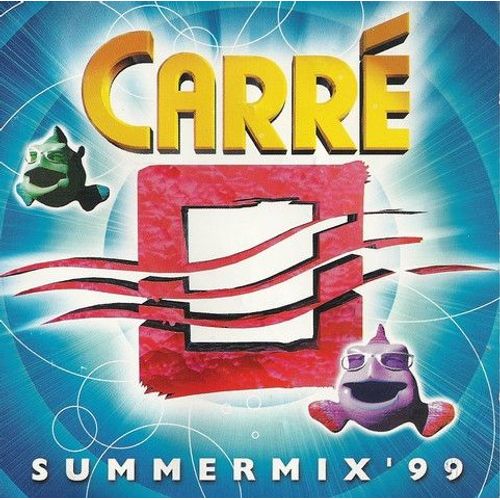 Carré Summermix '99