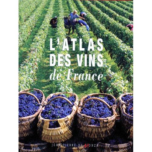 L'atlas Des Vins De France