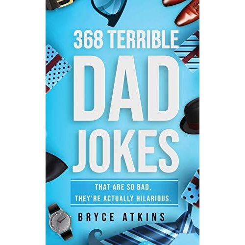 368 Terrible Dad Jokes    Format Reli 