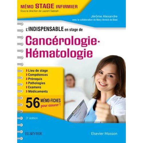 L'indispensable En Stage De Cancérologie - Hématologie