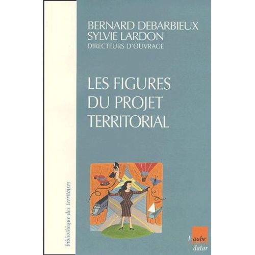 Les Figures Du Projet Territorial