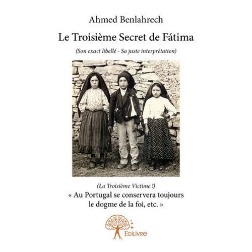 Le Troisième Secret De Fátima