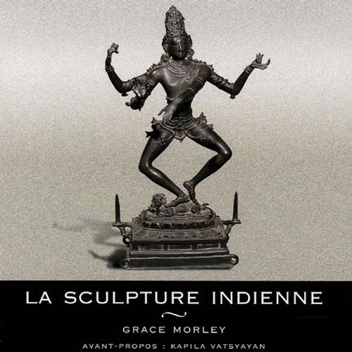 La Sculpture Indienne