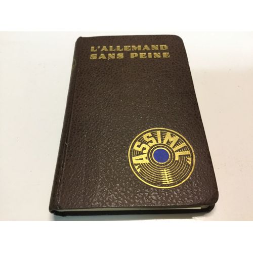 L'Allemand Sans Peine - A. Chérel - Assimil - Nouvelle Édition 1969