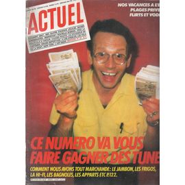 Bradé : Revue Actuel Magazine N° 59 Septembre 1984