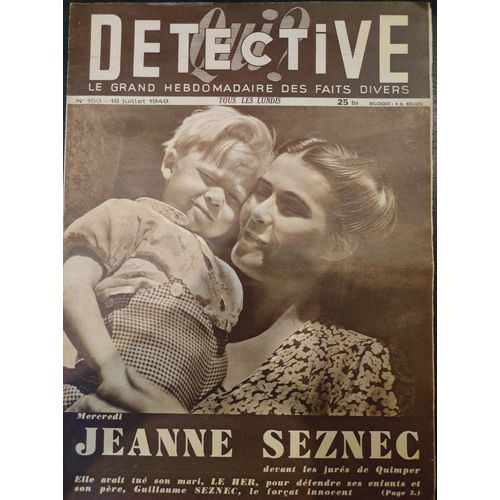 Détective N°159 - 18 Juillet 1949 Jeanne Seznec