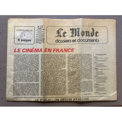 Le Monde - Dossiers Et Documents N 113 (Juillet-Août 84) - Le Cinéma En France - Les Missions Du Cnc - Les Réformes De Jack Lang / Hollywood - Le Cinéma D'art Et D'essai..