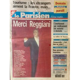Le Parisen / L'oise Matin N 18621 - Sam 24/07/04 - Merci Serge Reggiani ! - François Bayrou, Fourniret, Jacques Viguier, Avortement Par Médicament À Domicile, Lance Armstrong, La Fin D'arcelor...
