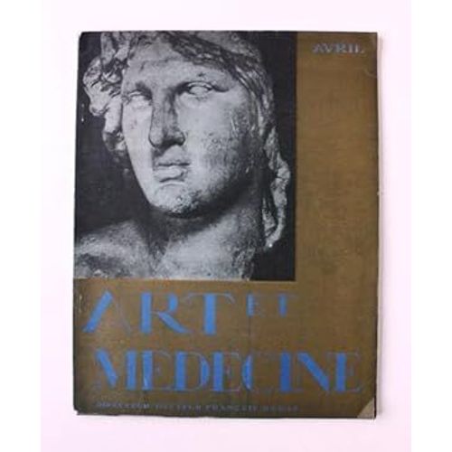 Art Et Medecine Avril 1932